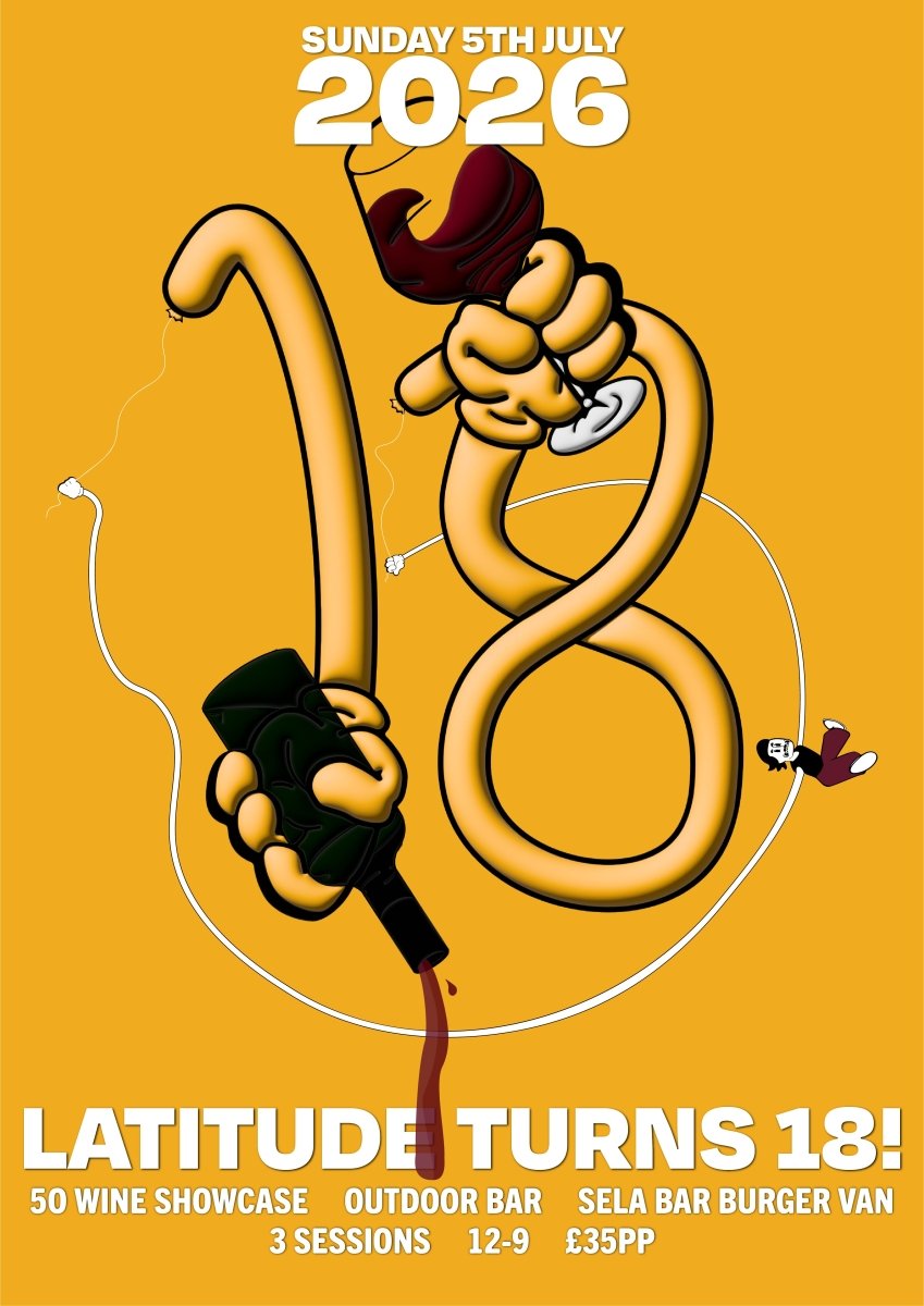 Latitude's 18th Birthday Showcase - Latitude Wine & Liquor Merchant