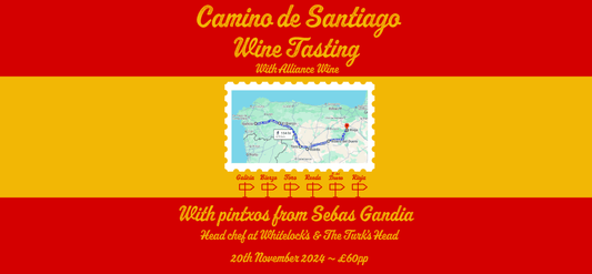 Camino de Santiago Wine Tasting ~ 20th November 2024 - Latitude Wine & Liquor Merchant