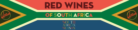 Spotlight On The Red Wines of South Africa - Latitude Wine & Liquor Merchant