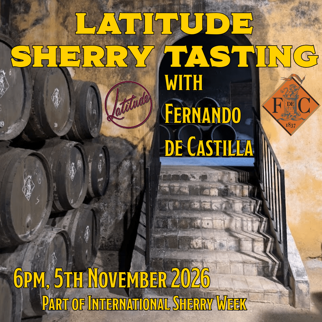 Sherry Tasting with Fernando de Castilla. - Latitude Wine & Liquor Merchant
