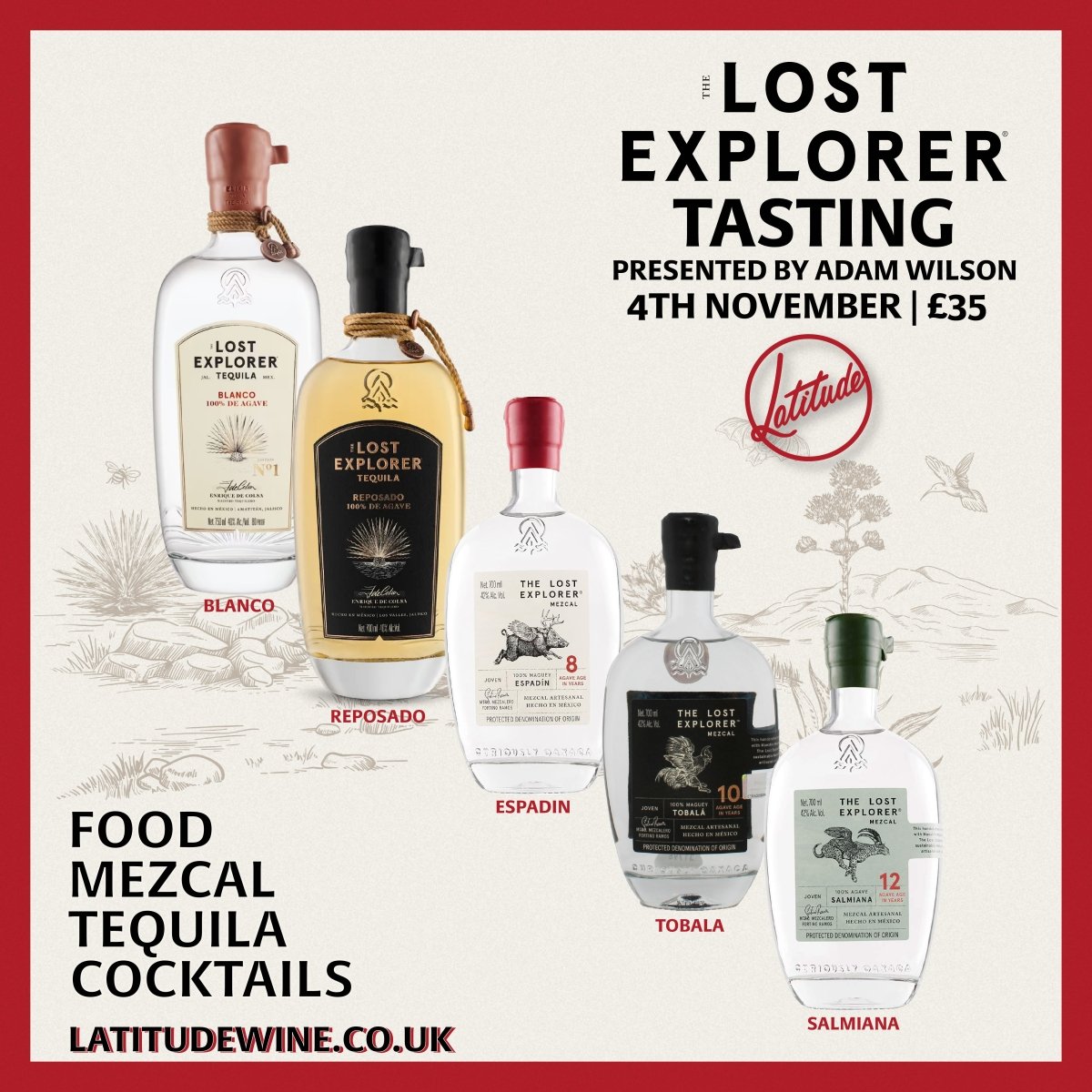 The Lost Explorer Tequila & Mezcal Tasting - Latitude Wine & Liquor Merchant